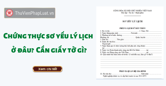 chứng thực sơ yếu lý lịch